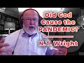 Is Covid-19 God's Judgement? with N.T. Wright