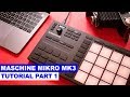 Didacticiel maschine mikro mk3  partie 1 configurer et crer un rythme