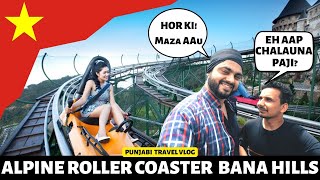 Alpine Roller Coaster Bana Hills Danang Vietnam Punjabi Travel Vlog