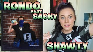 RONDO FEAT. SACKY - SHAWTY | UK REACTION 🇬🇧 | MY BOO HAS DROPPED ANOTHER BANGER 🔥💓 copyright cropped