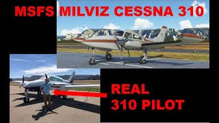 MILVIZ Cessna 310  Real 310 pilot  step by step tutorial  startup to topofclimb