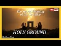 Holy Ground | The Cry of The Sacrifice | Bible Songs - Leviticus 1-7