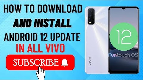 How To Download and Install Android 12 Update IN All VIVO