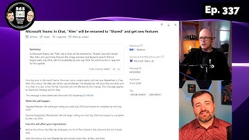 Microsoft Teams Chat Files will be renamed to Shared and get new features - MC800850 | Ep 337