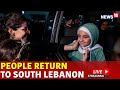 Israel Hezbollah Ceasefire | Southern Lebanon Return To City After Netanyahu Deals Ceasefire Live Mp3 Song