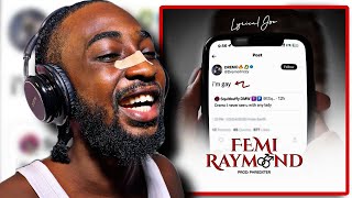 Well Damn Theboyfromojo Reacts To Femi Raymond By Lyrical Joe Dremo Diss 