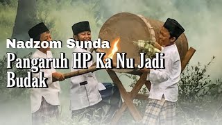 Barudak di akhir zaman | Nadzom Sunda