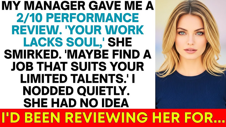 Boss Said My Performance Rating Was 210. What She Didn't Know About Her Own...