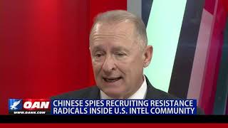 Chinese spies recruiting resistance radicals inside U.S. Intelligence community