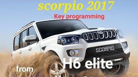 SCARPIO 2017 MODEL KEY PROGRAMING DONE WITH H6 ELITE 💯✅🔑