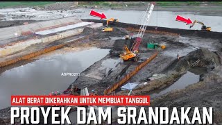 ALAT BERAT DIKERAHKAN UNTUK MEMBUAT TANGGUL YANG JEBOL PROYEK DAM SRANDAKAN  25 November 2025