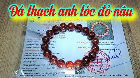 Đá thạch anh tóc đỏ nâu rất đẹp 😍 1.686k 1 chiếc vòng tay có giấy kiểm định kèm theo size 11,2ly
