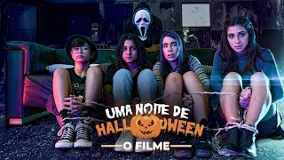 Uma Noite de Halloween - O FILME