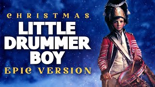 Little Drummer Boy - Epic Version | Epic Christmas Music chords