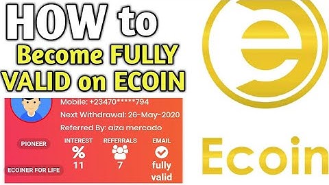 How to Become fully valid on ECOIN