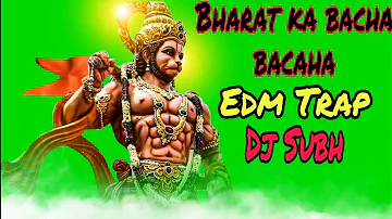 Bharat Ka Bacha Bacha DJ (remix) club|| DJ Subh Official Nation