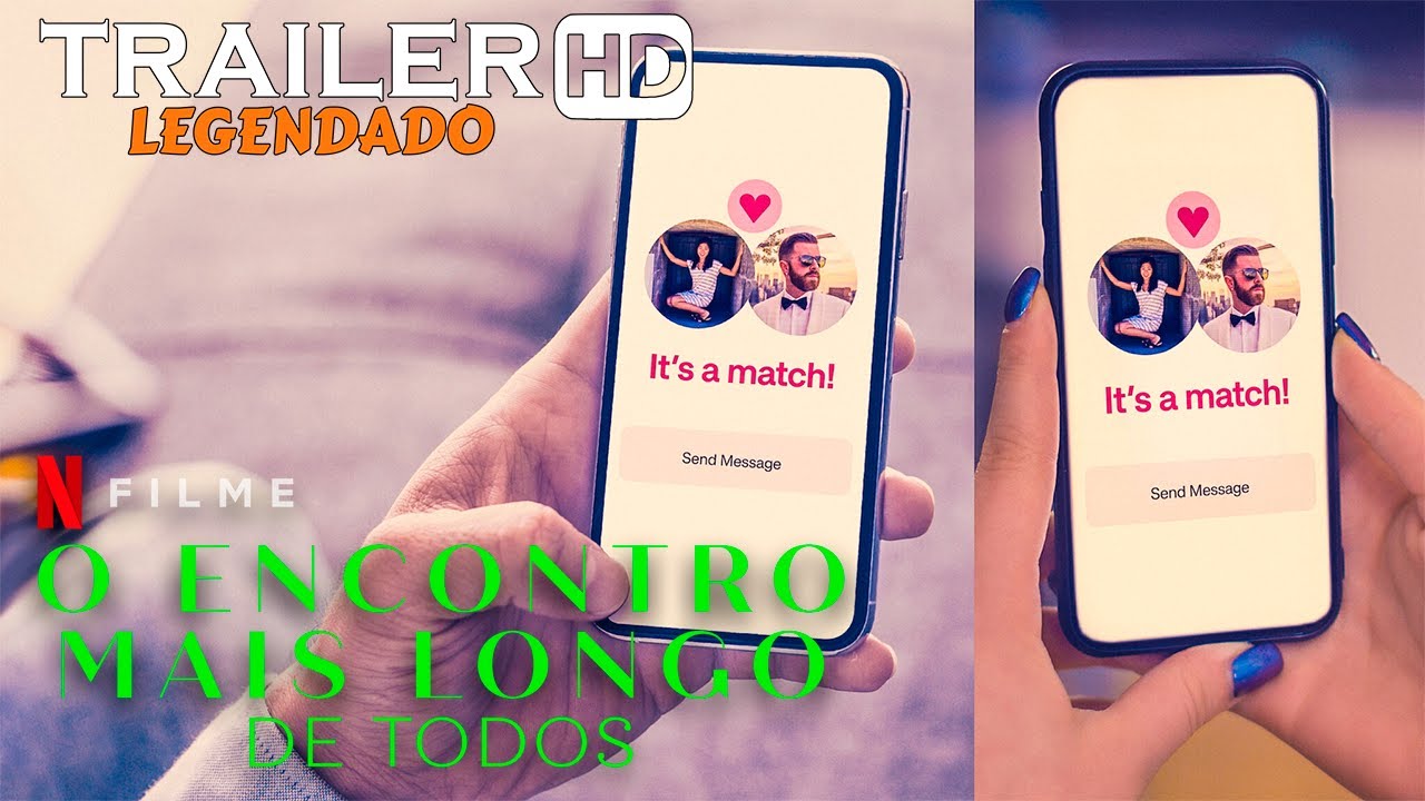 O Encontro Mais Longo de Todos Trailer Legendado Netflix YouTube O Encontro Mais Longo de Todos Trailer Legendado Netflix YouTube