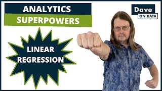 Analytics Superpowers - Linear Regression