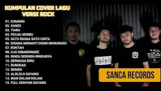 KUMPULAN / KOMPILASI COVER LAGU ROCK SANCA RECORDS VOL.1