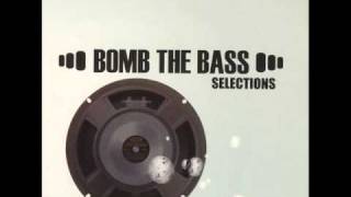 Bomb the Bass Extended Mix