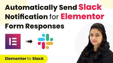 How to Send Slack Notification for Elementor Form Responses