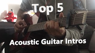 TOP 5 song intros for ACOUSTIC guitar + BONUS - Easy to Hard