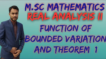 Real analysis 2//Func of bounded variation and a monotonicly increasing function is always a F.o.B.V