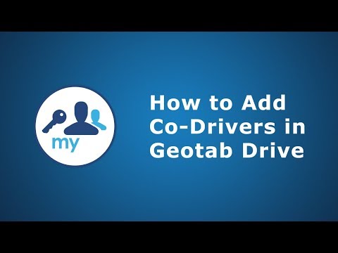 How to Add Co-Drivers | Geotab Drive