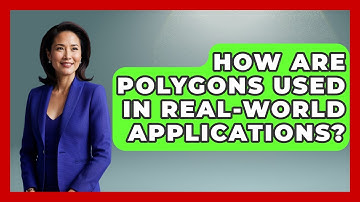How Are Polygons Used in Real-World Applications? - All About Geometry