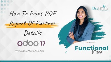 How To Print PDF Report Of Partner Details Using In Odoo
