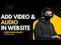 How to Add Video & Audio in HTML | Web Development Course in Urdu/Hindi | Beginner Guide (Class 09)