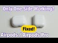 AirPods: Only One Side Working? Easy Fixes!