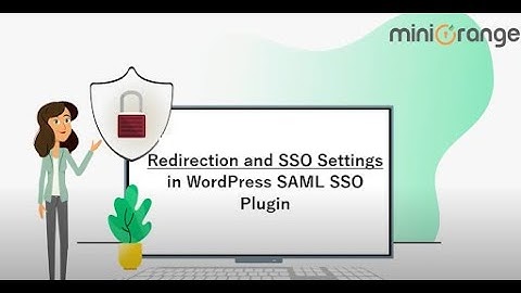 Single Sign-On Redirection Settings in WordPress SAML SSO Plugin | WP Single Sign-On (SSO)
