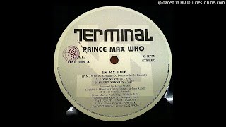 Prince Max WHo - In My Life (Instrumental Version)