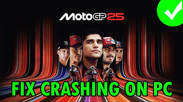 How To Fix MotoGP 25 Crashing/Crashes at Startup Error on PC | #motogp25
