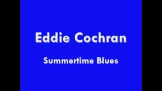 Eddie Cochran - Summertime Blues - 1958