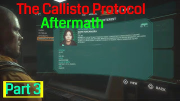 The Callisto Protocol gameplay walkthrough part 3 Aftermath [Noob Rage]