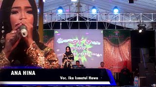 Assalam Musik Pekalongan Terbaru 25 Oktober 2019 | Ana Hina | Ikka Ismatul Hawa