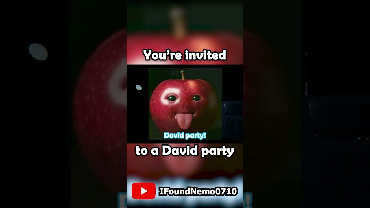 David party! 
