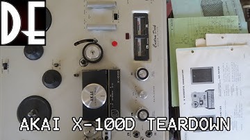 AKAI X-100D Reel to Reel from 1965 - Teardown