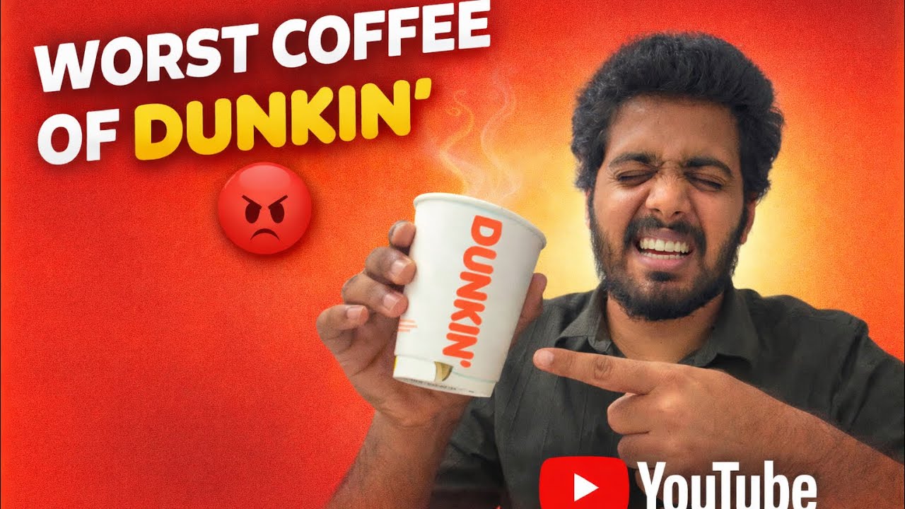 Worst coffee of DUNKIN😡