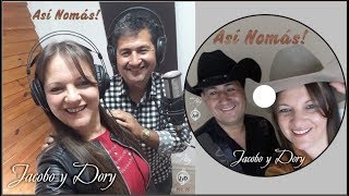 Video thumbnail of "Jacobo y Dory - AQUÍ NO HAY WIFI - Álbum; Así Nomás! - 2018"