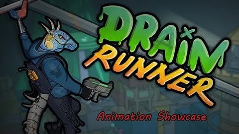Unreal Engine Animation Reel (Drain Runner)