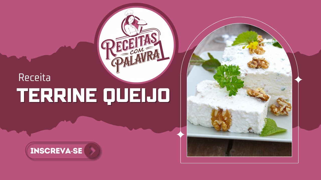 Terrine de queijo / RECEITAS COM PALAVRA 1