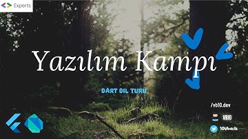 Flutter Yazılım Kampı - 1: Dart Dili örnekler, geçmiş ve detaylarıyla