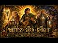 The Priestess, The Bard and The Knight | Fantasy Bard Song