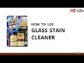 Soft99 glass stain cleaner  how to use