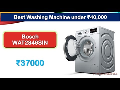 1400-RPM 8-Kg Washing Machine under 40000 Rupees {हिंदी में} | #Bosch WAT2846SIN | WAT2846WIN