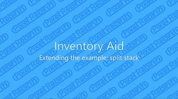 Inventory Aid - Extending the example: split stack