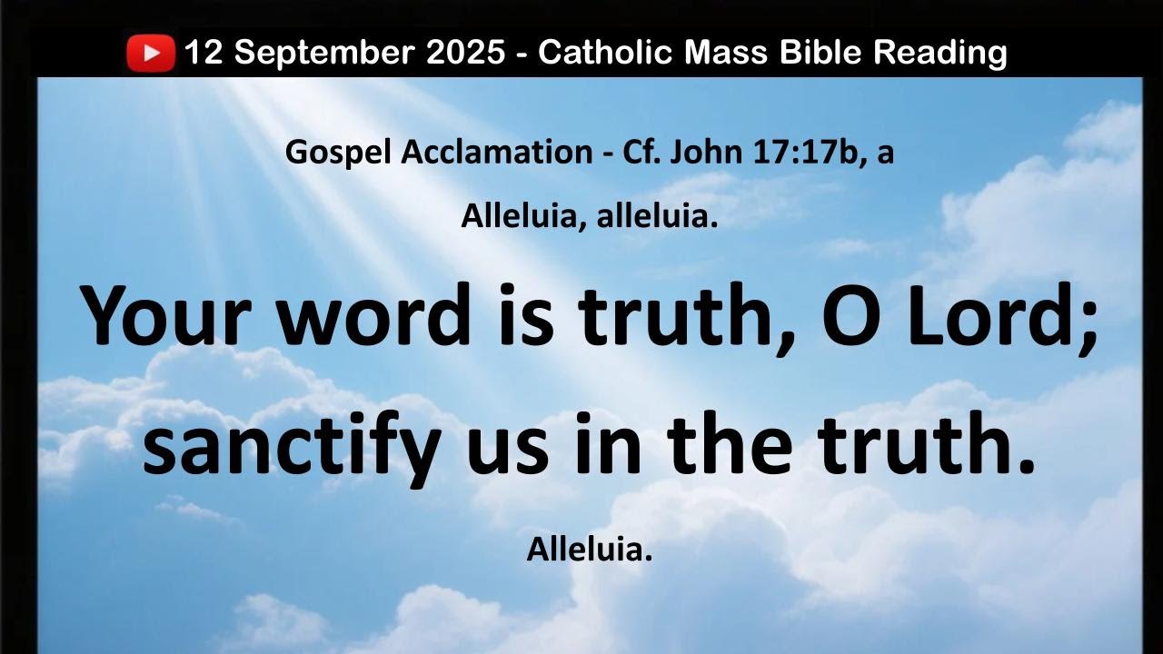 12 September 2025 Catholic Mass Bible Reading - YouTube